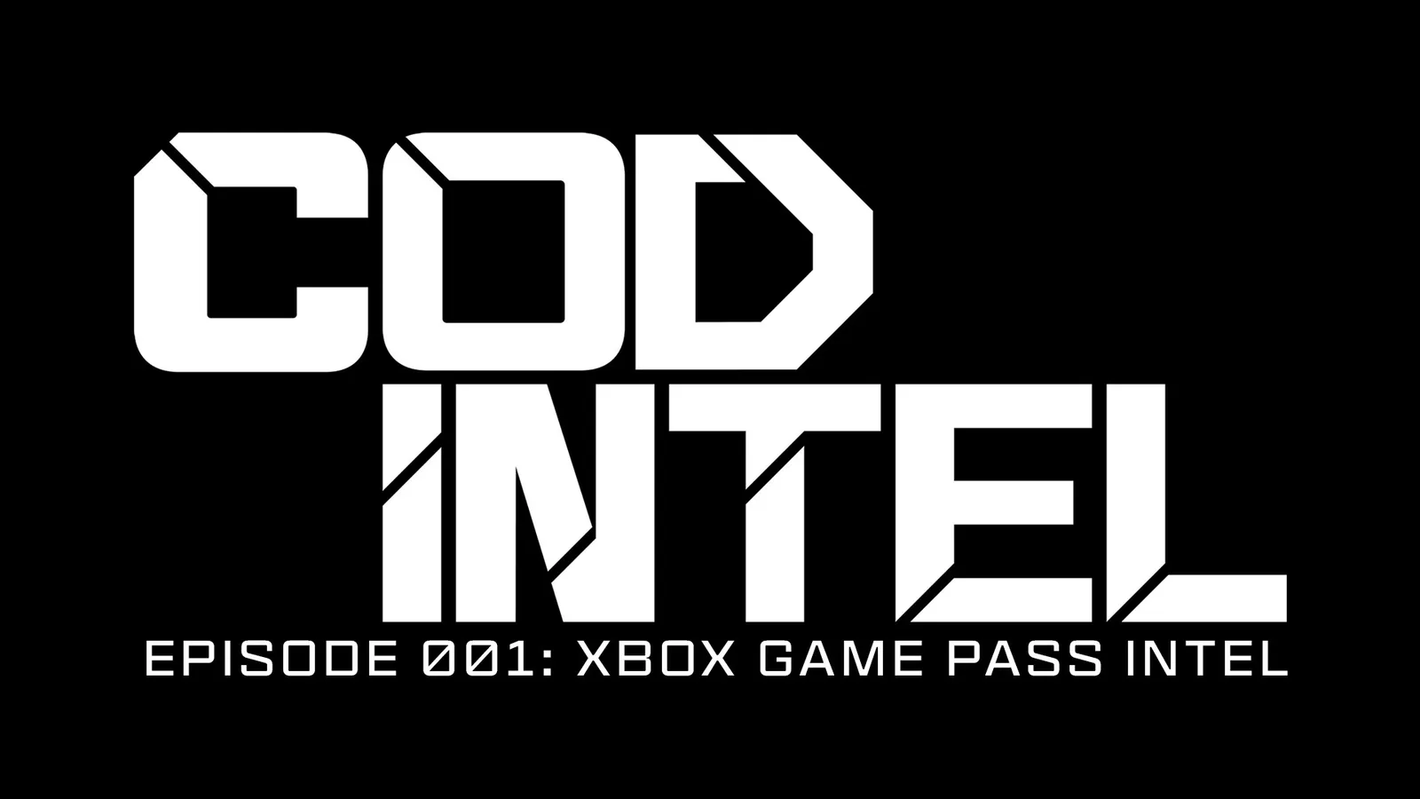 COD Intel logo in white on black with the line Episode 001: Xbox Game Pass Intel